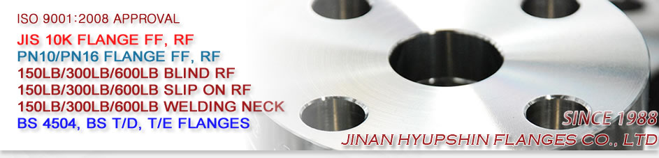 SHANDONG HYUPSHIN FLANGES CO., LTD, JIS 10K FLANGE FF RF, PN10 FLANGE FF RF, PN16 FLANGE FF RF, 150LBS FLANGE FF RF, 300LBS FLANGE FF RF, A105, SS400, Q235